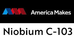 6K Additive Niobium C103 America Makes